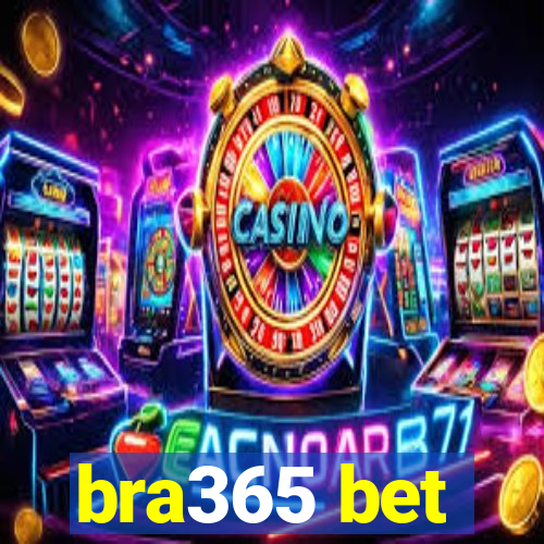 bra365 bet